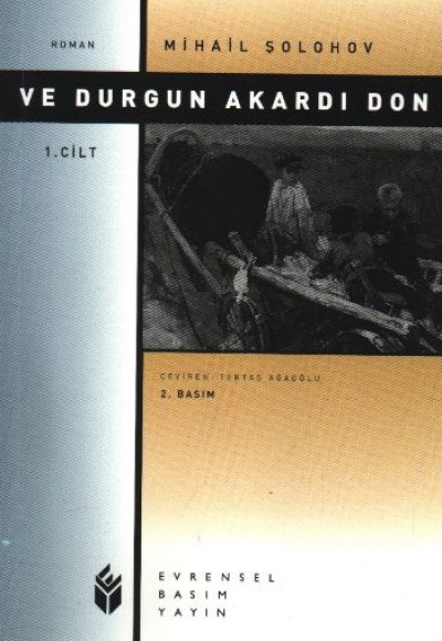 Ve Durgun Akardı Don-1. Cilt