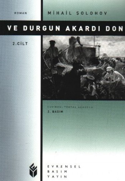 Ve Durgun Akardı Don-2. Cilt