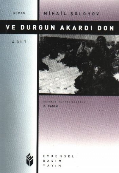 Ve Durgun Akardı Don-4. Cilt