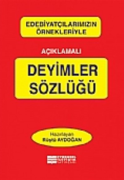 Açıklamalı Deyimler Sözlüğü