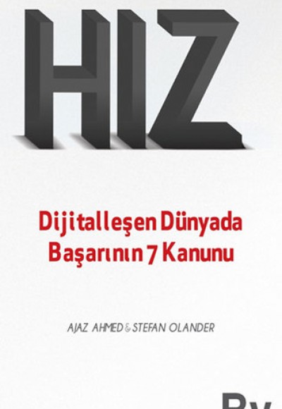 Hız  Dijitalleşen Dünyada Başarının 7 Kanunu