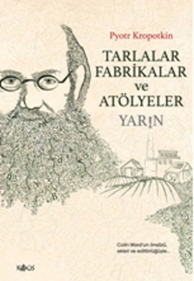 Tarlalar Fabrikalar ve Atölyeler