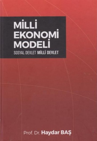 Milli Ekonomi Modeli (Ciltli)