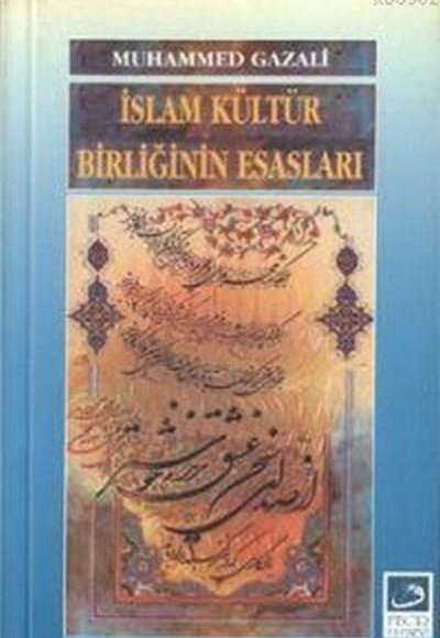 İslam Kültür Birliğinin Esasları