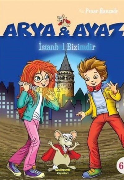 Arya Ve Ayaz 6 İstanbul Bizimdir