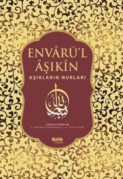 Envarü’l Aşıkin - Tam Metin