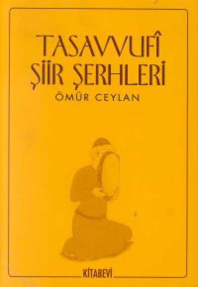 Tasavvufi Şiir Şerhleri