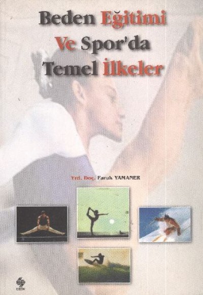 Beden Eğitimi ve Spor'da Temel İlkeler