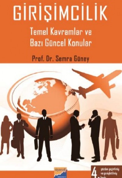 Girişimcilik Temel Kavramlar ve Bazı Güncel Konular