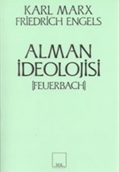 Alman İdeolojisi [Feuerbach]