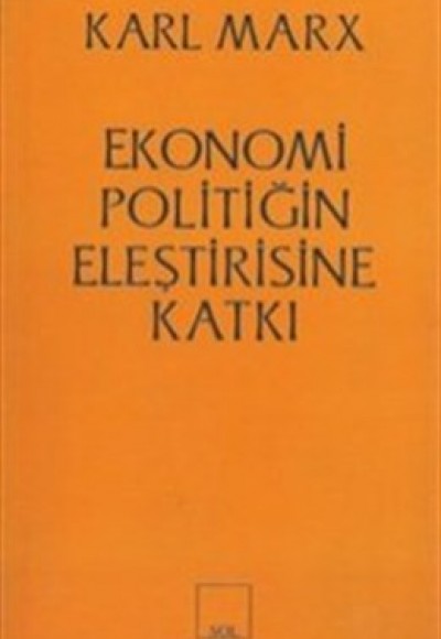 Ekonomi Politiğin Eleştirisine Katkı