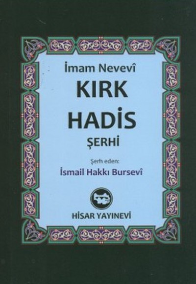 Kırk Hadis Şerhi (Kitap Boy)