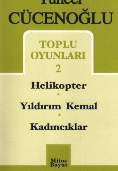 Toplu Oyunları 2 / Helikopter - Yıldırım Kemal - Kadıncıklar