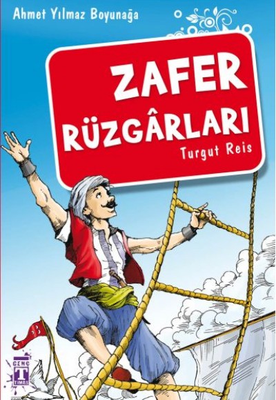 Zafer Rüzgarları Turgut Reis