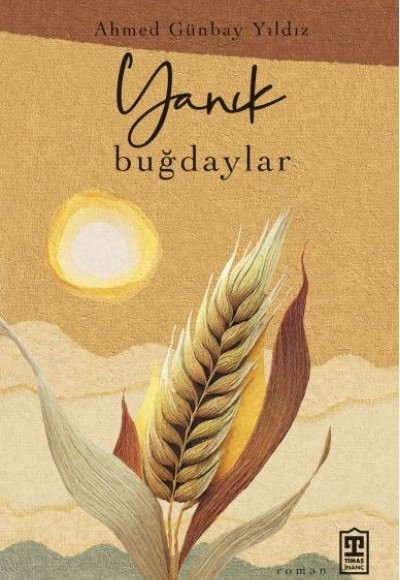 Yanık Buğdaylar