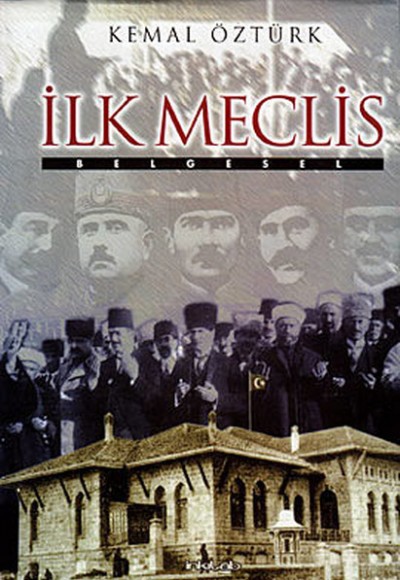 İlk Meclis (Ciltli)