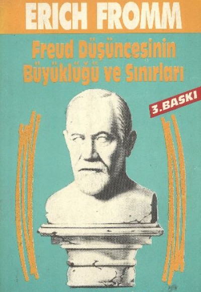 Freud Düşüncesinin Büyüklüğü