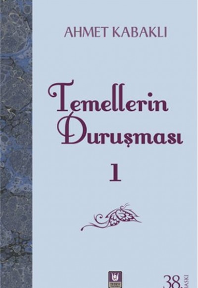 Temellerin Duruşması 1