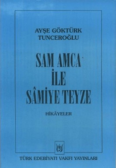 Sam Amca ile Samiye Teyze