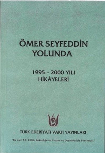 Ömer Seyfeddin Yolunda