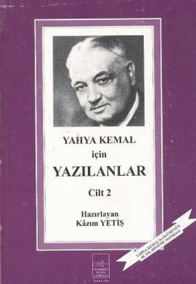 Yahya Kemal İçin Yazılanlar 2. Cilt