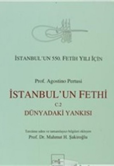 İstanbul'un Fethi Cilt 2 - Dünyadaki Yankısı