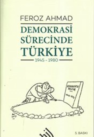 Demokrasi Sürecinde Türkiye (1945-1980)