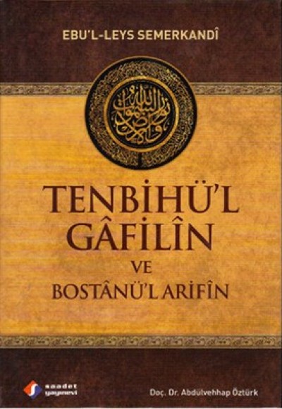 Tenbihü'l Gâfilîn ve Bostânü'l Arifîn