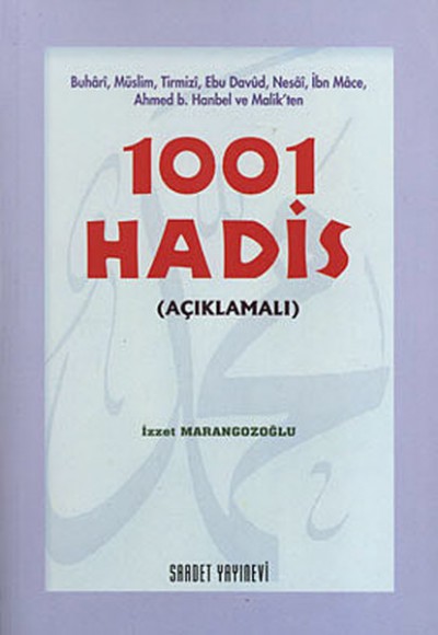 1001 Hadis (Açıklamalı)