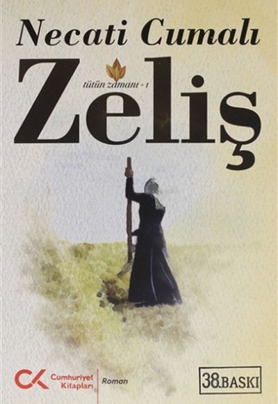 Zeliş (Tütün Zamanı 1)