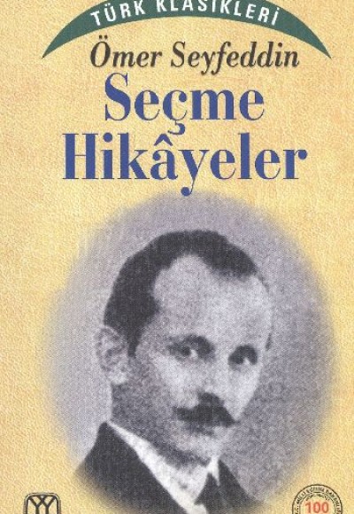 Ömer Seyfeddin Seçme Hikayeler