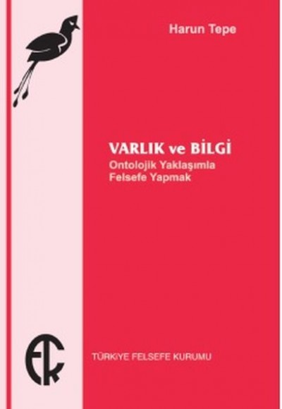 Varlık ve Bilgi