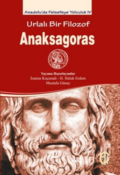 Urlalı Bir Filozof - Anaksagoras