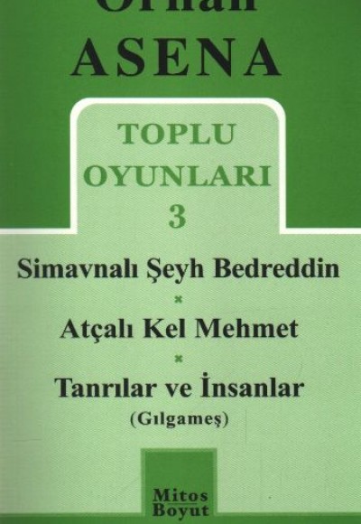 Toplu Oyunları 3 Simavnalı Şeyh Bedreddin (362)