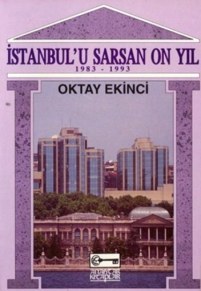 İstanbul'u Sarsan 10 Yıl