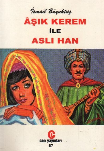 Aşık Kerem ile Aslı Han