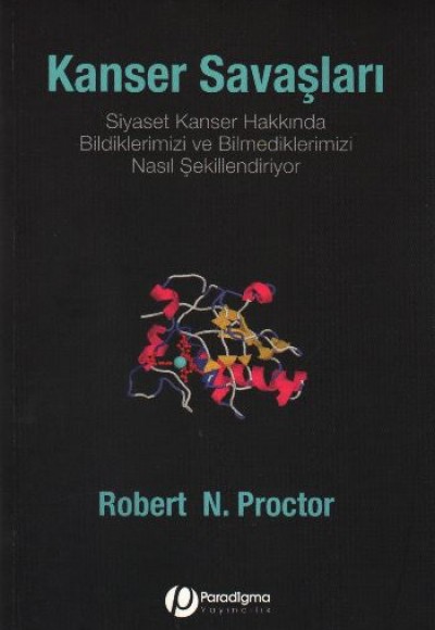 Kanser Savaşları - Siyaset Kanser Hakkında Bildiklerimizi Ve Bilmediklerimizi Nasıl Şekillendiriyor?