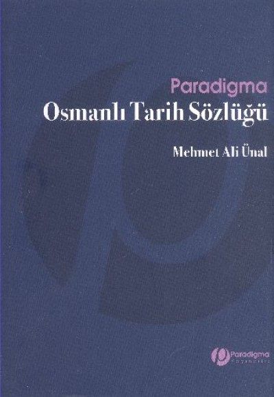 Osmanlı Tarih Sözlüğü