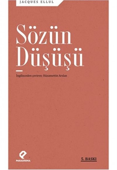 Sözün Düşüşü