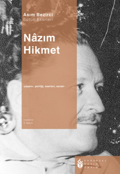 Nazım Hikmet - Asım Bezirci Bütün Eserleri