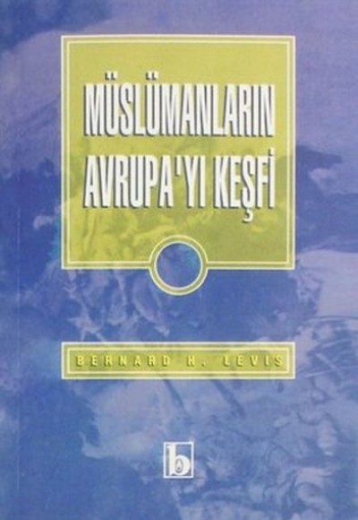 Müslümanların Avrupa'yı Keşfi