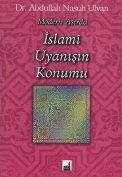 Modern Asırda İslami Uyanışı Konumu