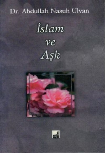 İslam ve Aşk