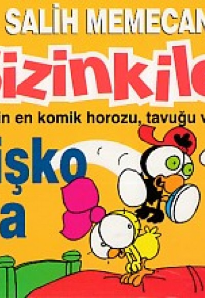 Sizinkiler 03 - Babişko Zorda