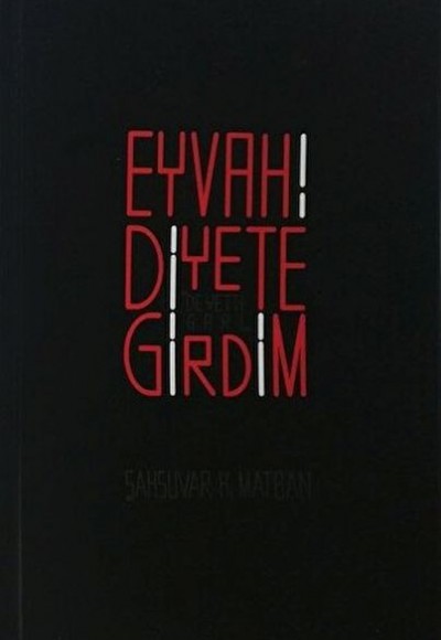 Eyvah! Diyete Girdim