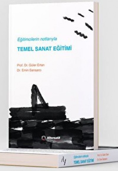 Eğitimcilerin Notlarıyla ’’Temel Sanat Eğitimi’’