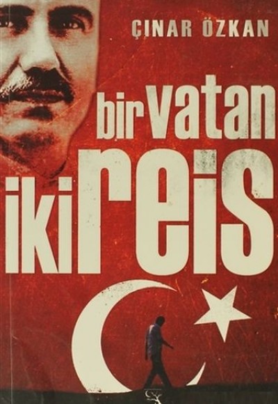 Bir Vatan İki Reis