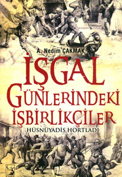 İşgal Günlerindeki İşbirlikçiler