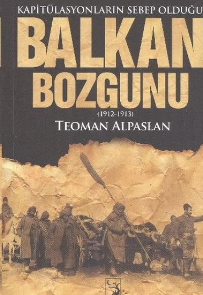 Balkan Bozgunu  Kapitülasyonların Sebep Olduğu