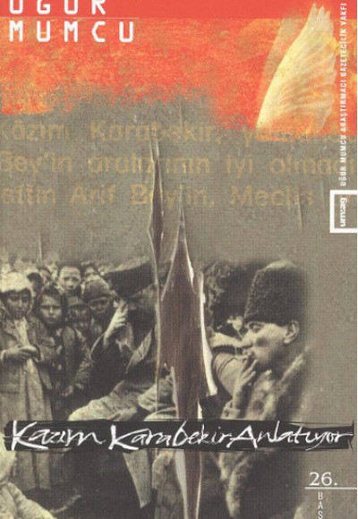 Kazım Karabekir Anlatıyor